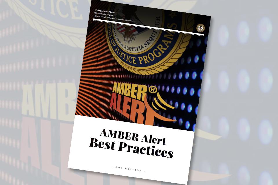 AMBER Alert Best Practices, Second Edition